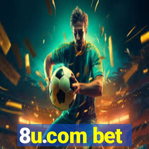 8u.com bet